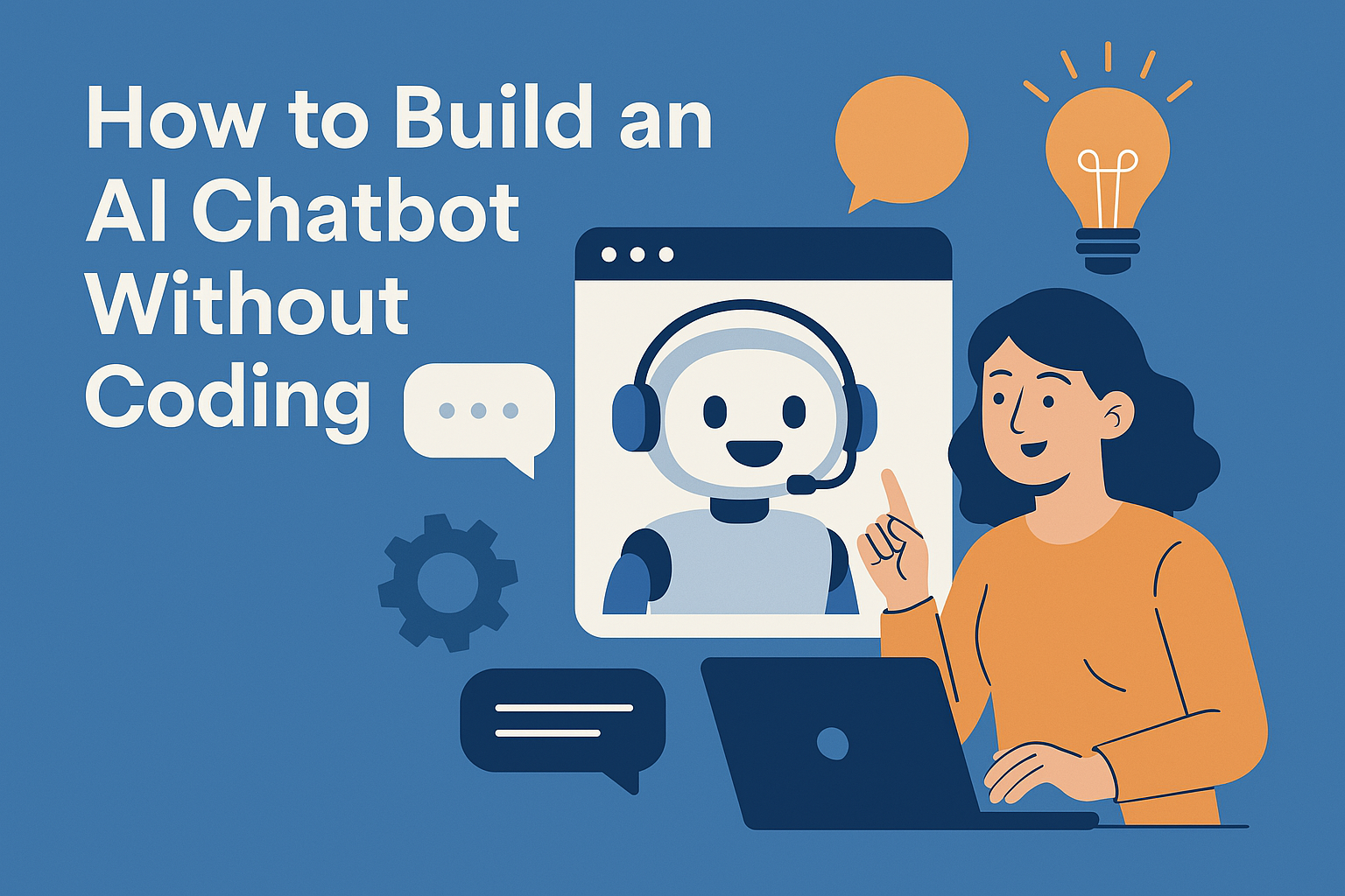 Create Your AI Chatbot Without Coding (2025 Guide)